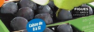 Figues de la Grèce (Caisse de 8 à 12)